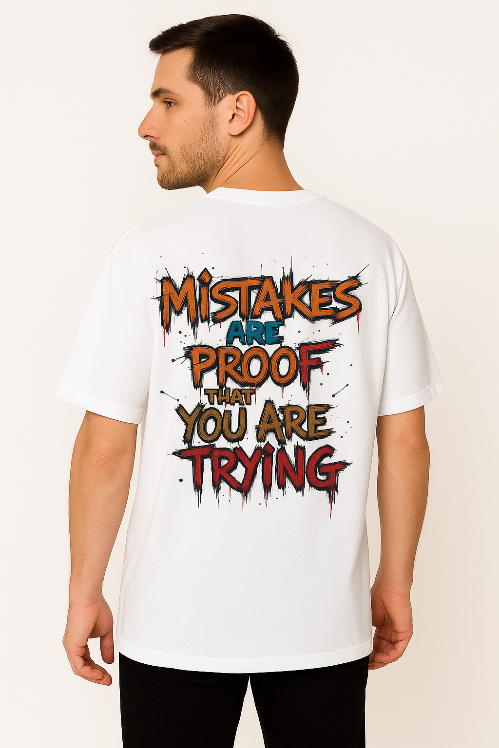 Mistakes Are Proof Oversized T-Shirt