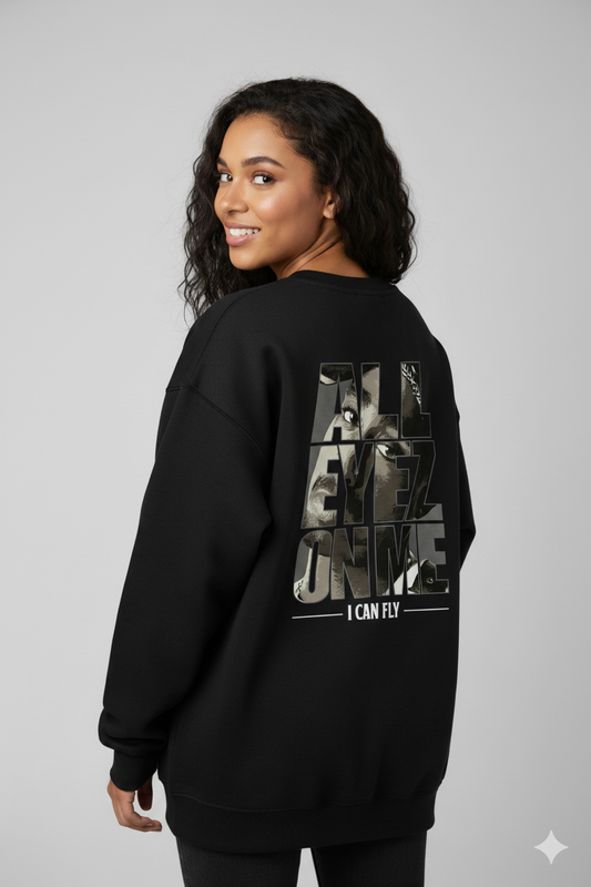 Bold Print All Eyez On Me Sweatshirt